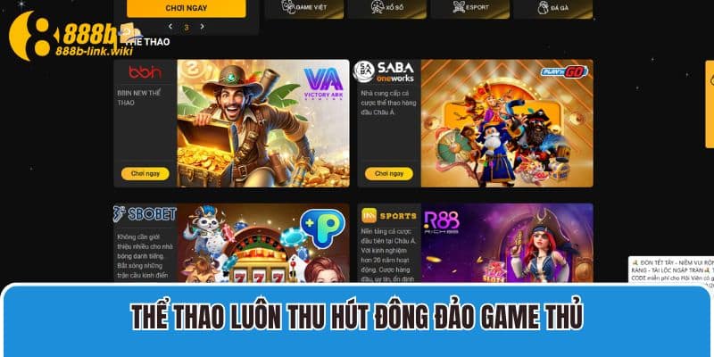 Thể thao luôn thu hút đông đảo game thủ